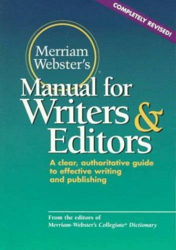 Merriam-Webster’s Manual for Writers and Editors by Inc. Staff …