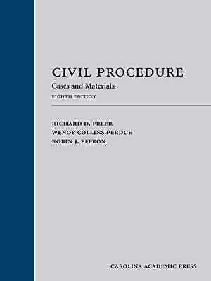 Civil Procedure: Cases, Materials, – Hardcover, by Freer Richard; Perdue – Good