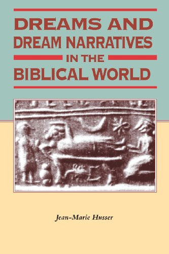 Biblical Seminar Ser.: Dreams and Dream Narratives in the Biblical World by…