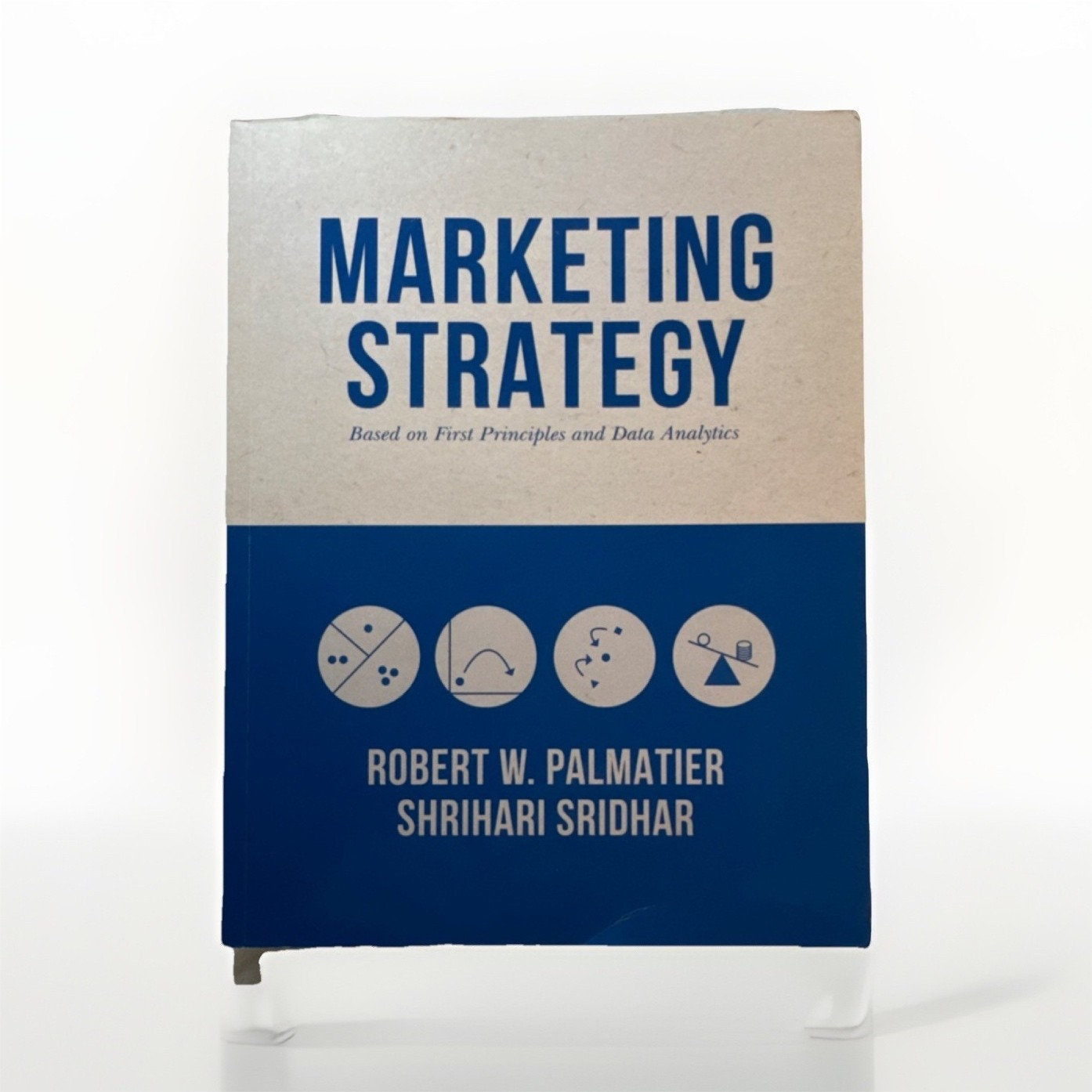 Marketing Strategy by Palmatier & Sridhar, Paperback, Marketing Textbook