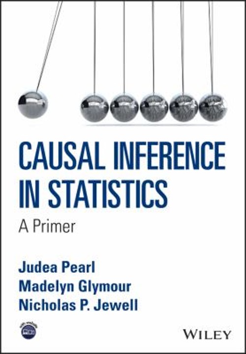 Causal Inference in Statistics : A Primer Paperback