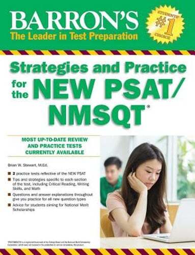 Barron’s Strategies and Practice for the New Psat/NMSQT by Brian W Stewart: Used