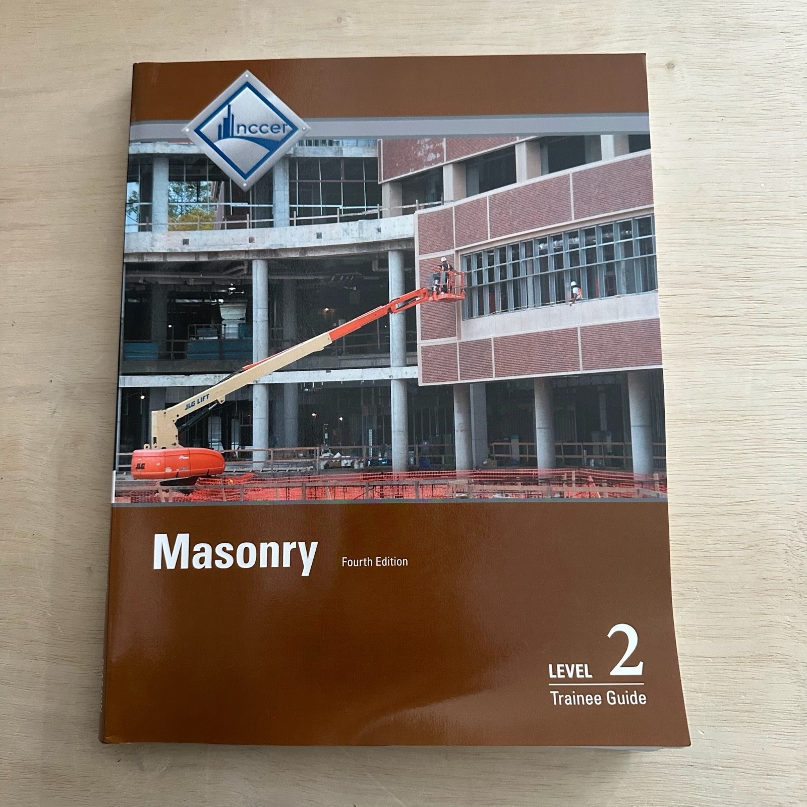 Masonry Trainee Guide Level 2 Fourth Edition Hardcover by NCCER 2014