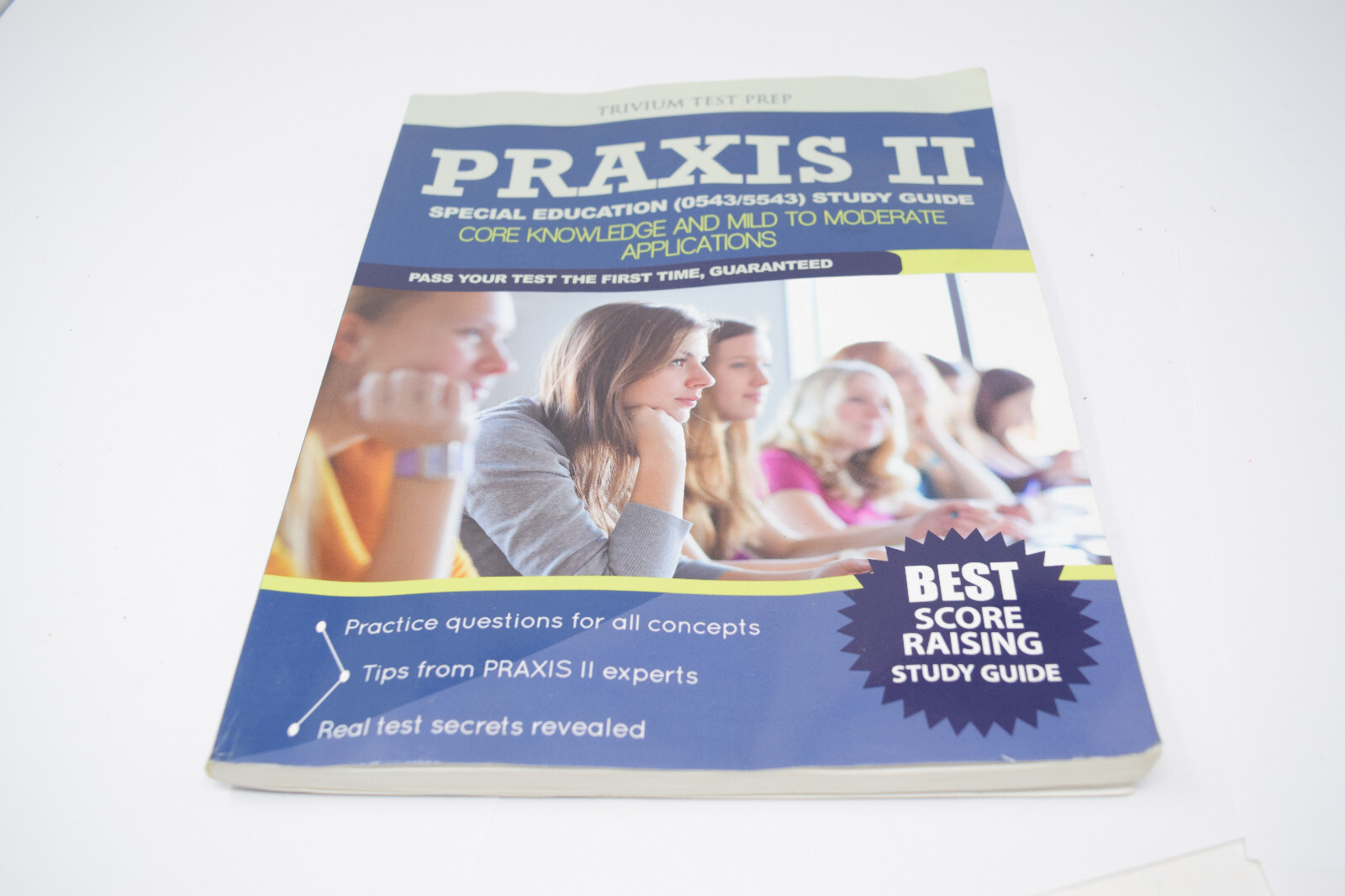 PRAXIS II SPECIAL EDUCATION (0543/5543) STUDY GUIDE: CORE Trivium Test Prep