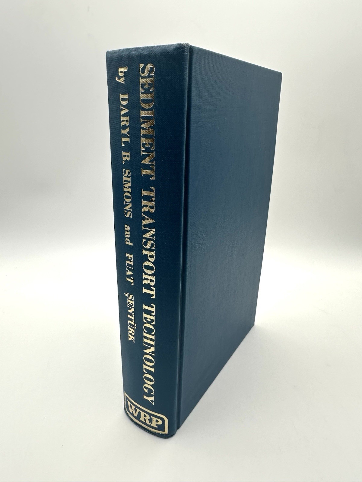Sediment Transport Technology (1976) – Simons & Şentürk – First Edition