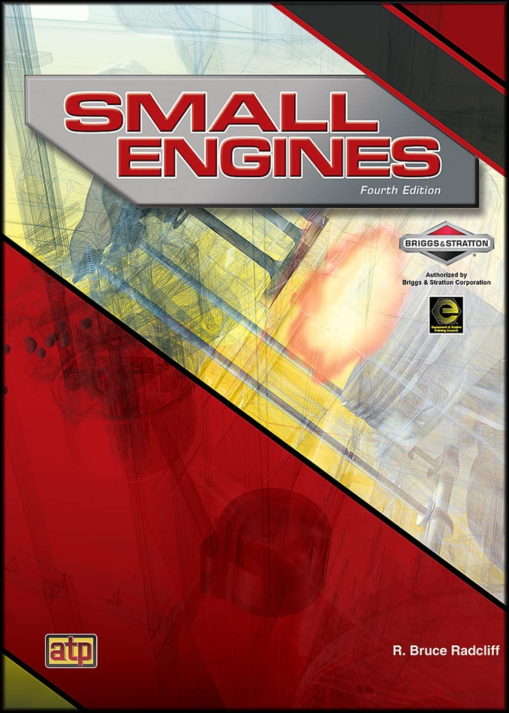 Small Engines by R. Bruce Radcliff