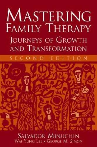 Mastering Family Therapy: Journeys of Growth and Transformation – GOOD