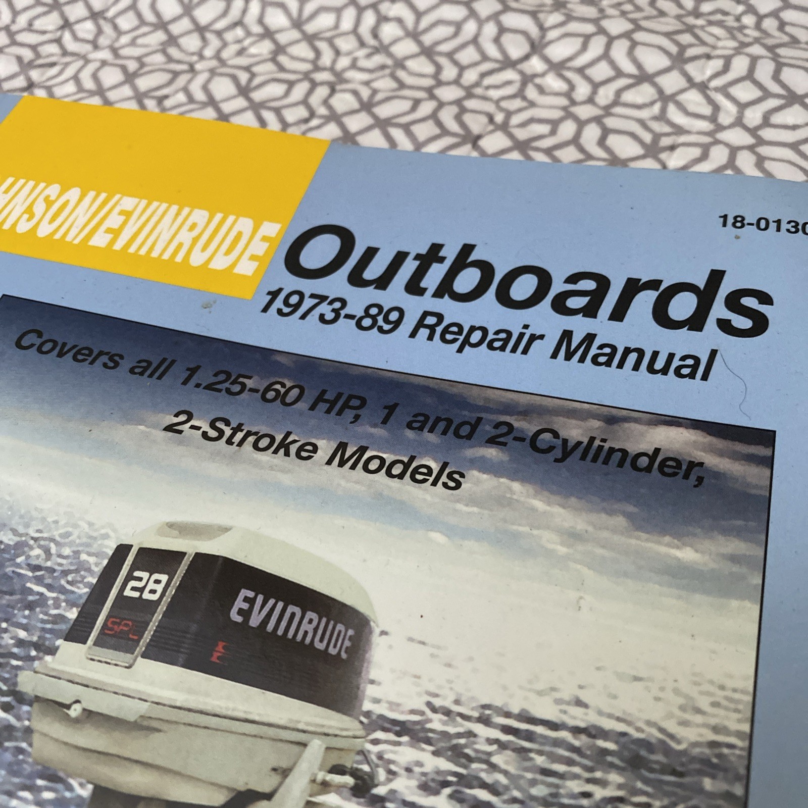 JOHNSON/EVINRUDE OUTBOARDS 1973-89 REPAIR MANUAL By Clarence W. Coles & Joan