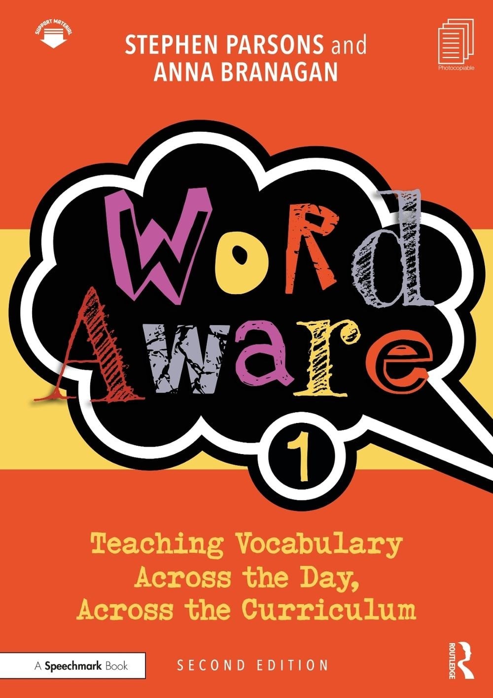 Word Aware 1: Teaching Vocabulary Across the Day, Across the Curriculum 2nd Edit