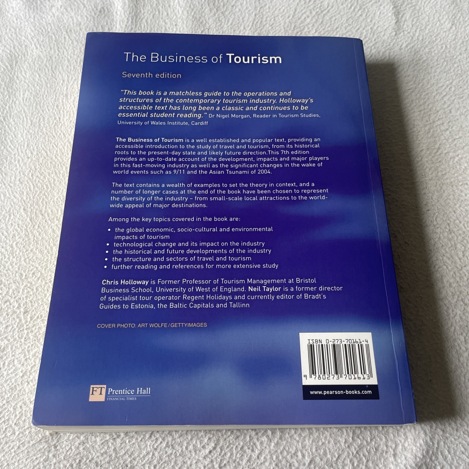 The Business Of Tourism 7th Edition by Holloway & Taylor 2006 Paperback