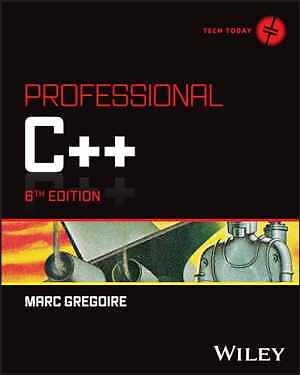 Professional C++ (Tech Today) – Paperback, by Gregoire Marc – Good