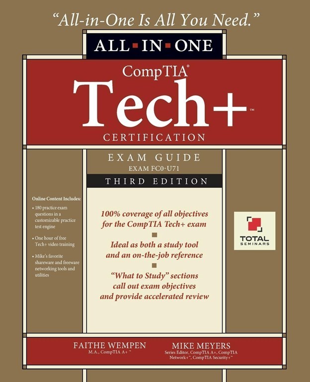 CompTIA Tech+ Exam Guide (Exam FC0-U71) Third Edition Paperback
