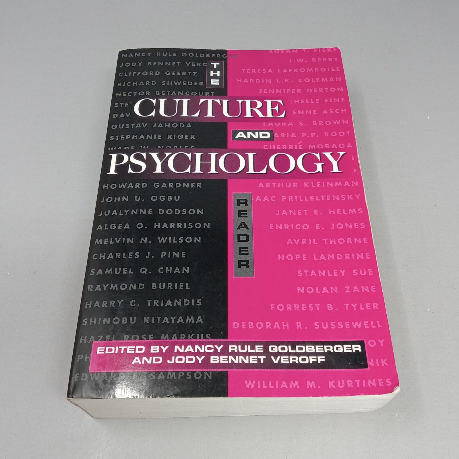 The Culture And Psychology Reader: 1995 PB Jody Veroff & Nancy Rule Goldberger