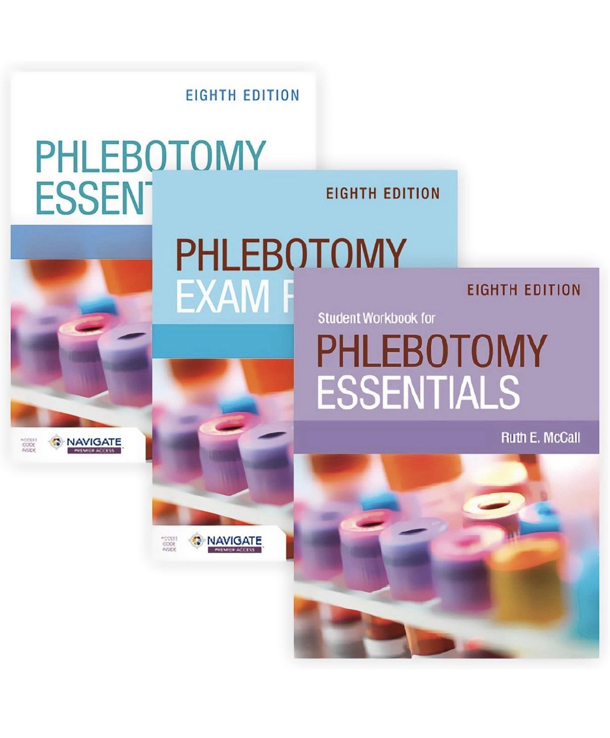 Ruth E. McCall Student Workbook for Phlebotomy Essentials 8th Ed Navigate