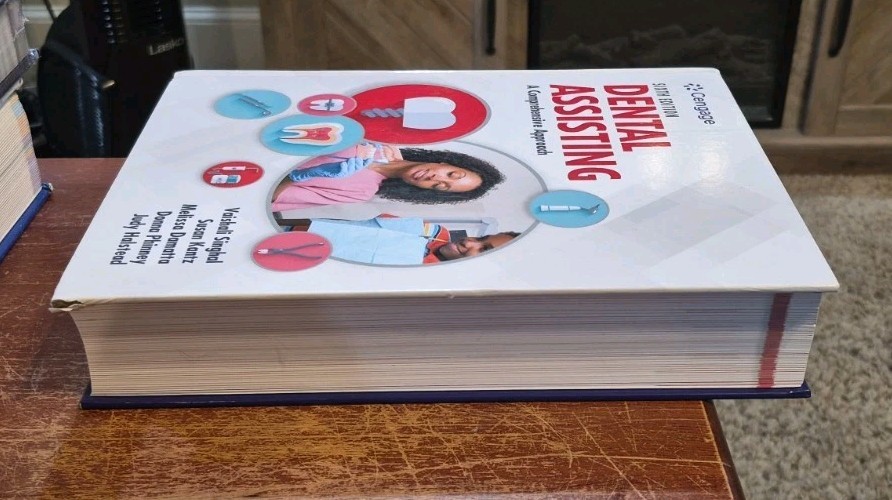Dental Assisting: A Comprehensive Approach by Donna J. Phinney