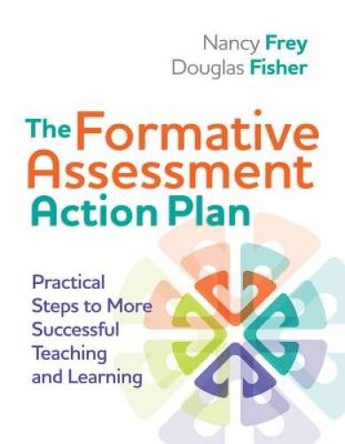 The Formative Assessment Action Plan: Practical Steps to More Succes – VERY GOOD