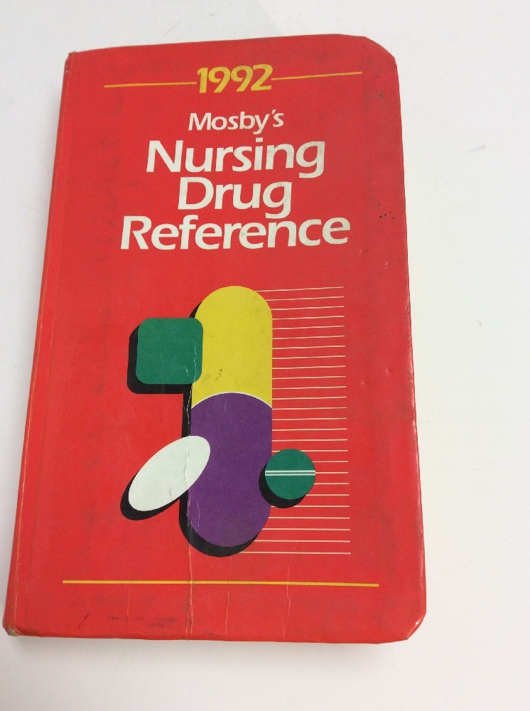 Mosby’s Nursing Drug Reference, 1992 by Linda Skidmore-Roth 57