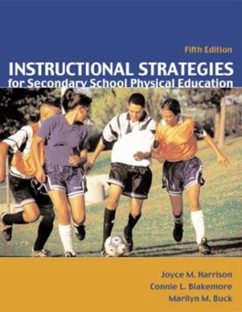 Instructional Strategies for Secondary School Physical Education