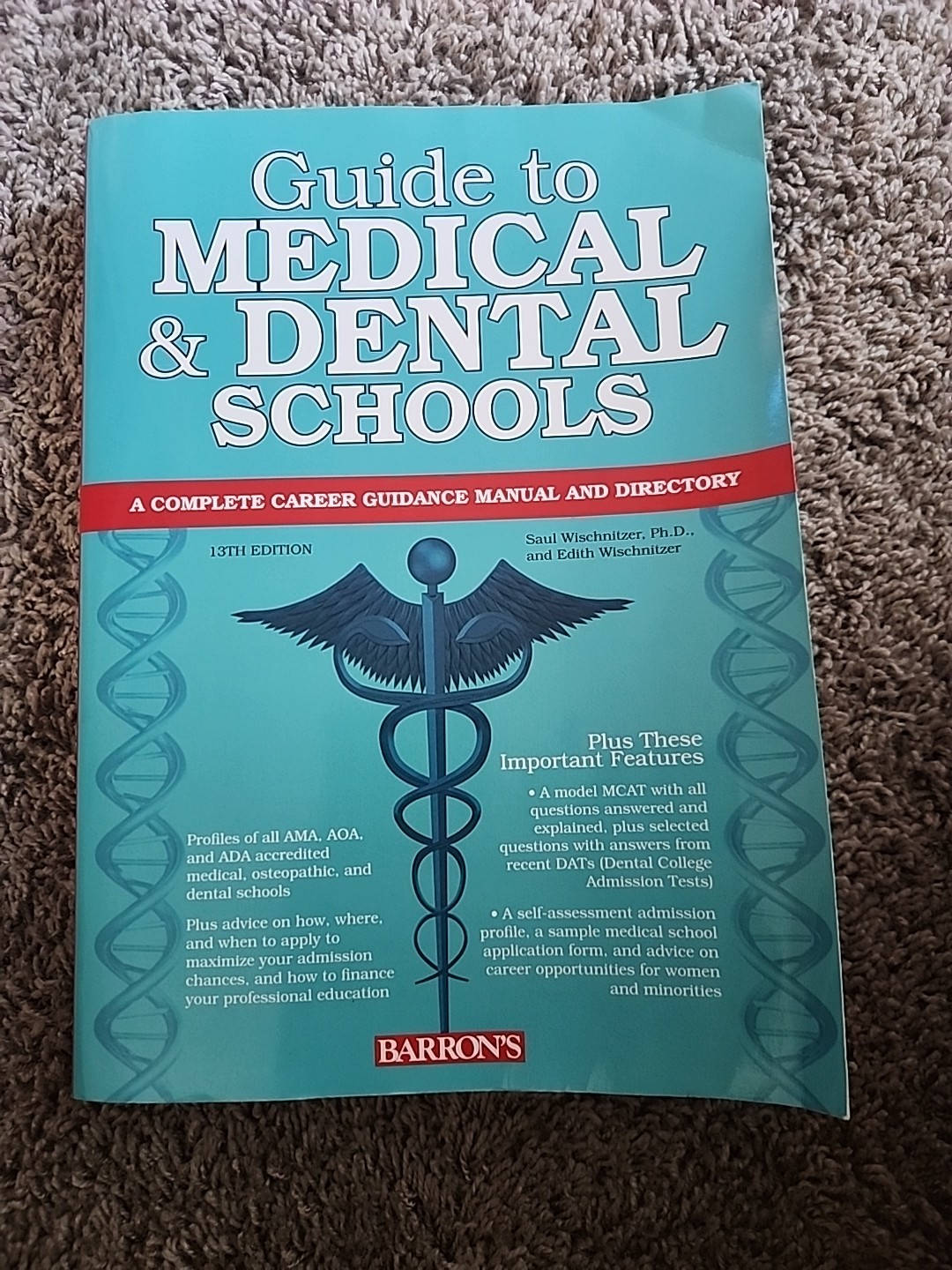 Barron’s Test Prep Ser.: Guide to Medical and Dental Schools by Edith…