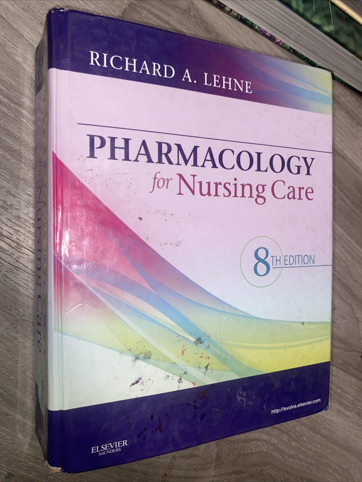 Pharmacology for Nursing Care – 2013