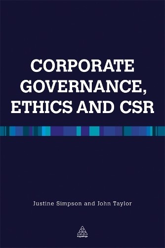 Justine Simpson John R Taylor Corporate Governance Ethics and CSR (Paperback)