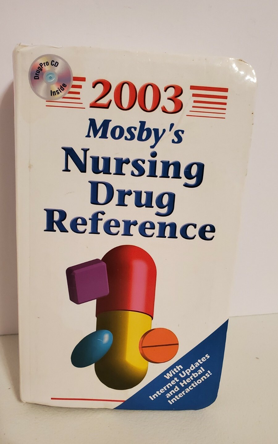 2003 MOSBY’S NURSING DRUG REFERENCE BOOK By Linda Skidmore-Roth