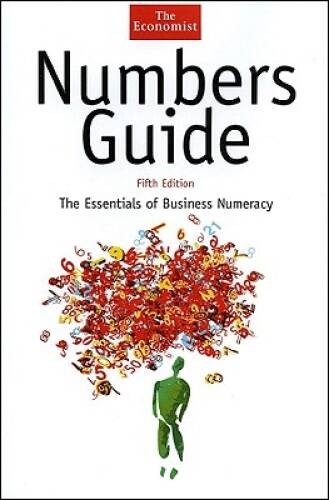 Numbers Guide: The Essentials of Business Numeracy, Fifth Edition (T – VERY GOOD