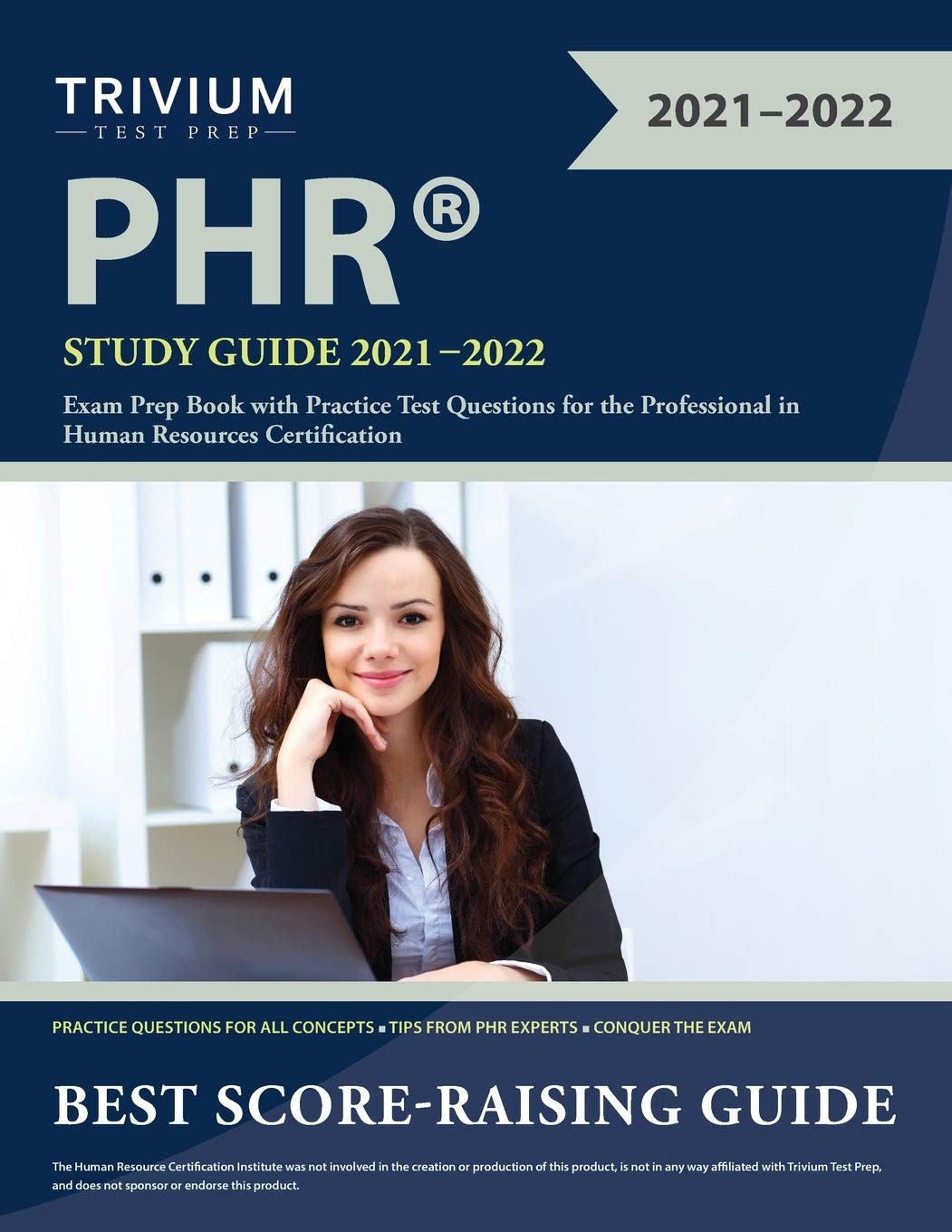 PHR Study Guide 2021-2022: Exam Prep Book with Practice Test Questions for t…