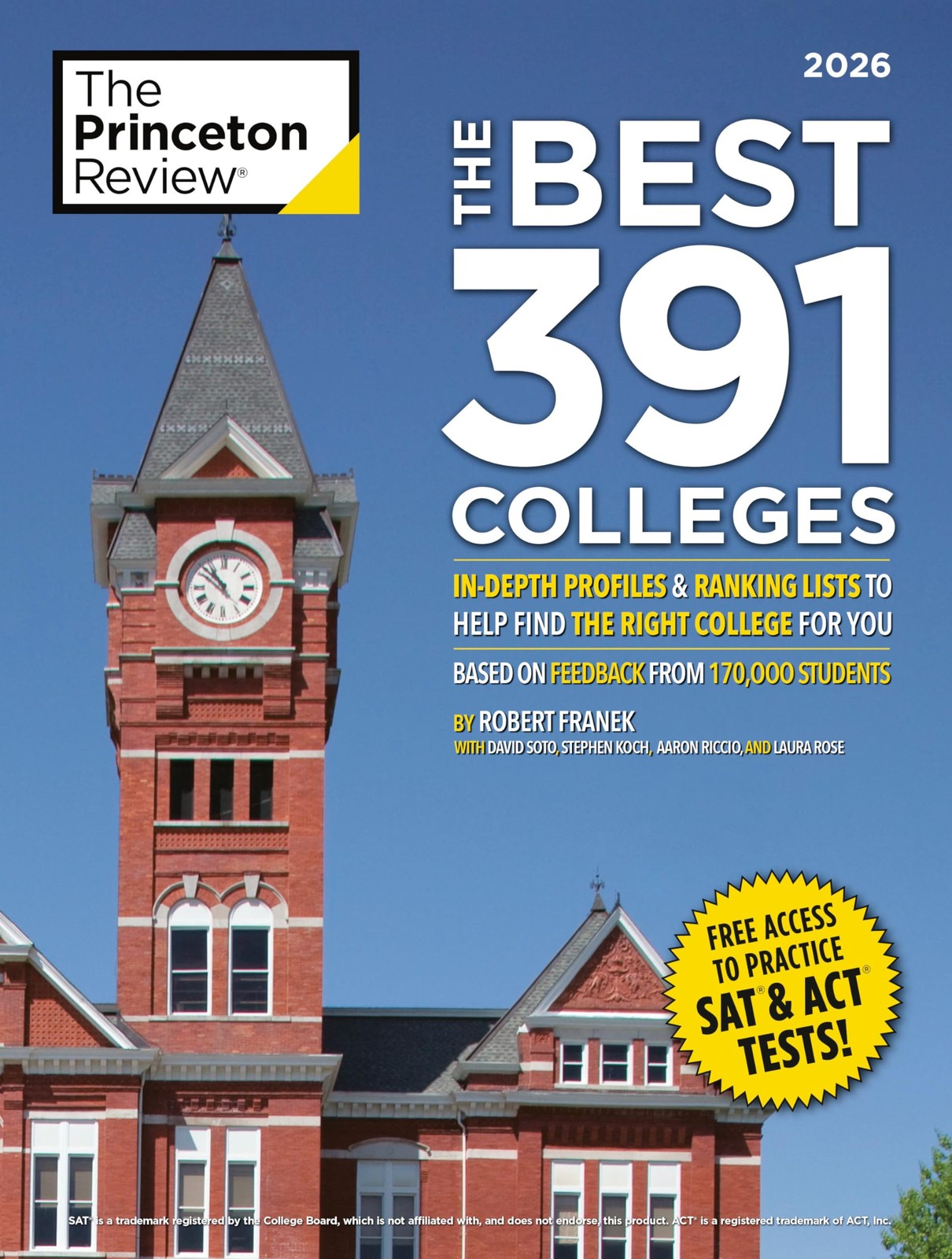 The Best 391 Colleges, 2026: In-Depth Profiles & Ranking Lists to Help Find …