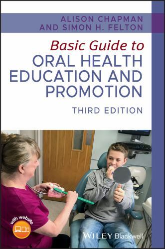 Basic Guide Dentistry Ser.: Basic Guide to Oral Health Education and …