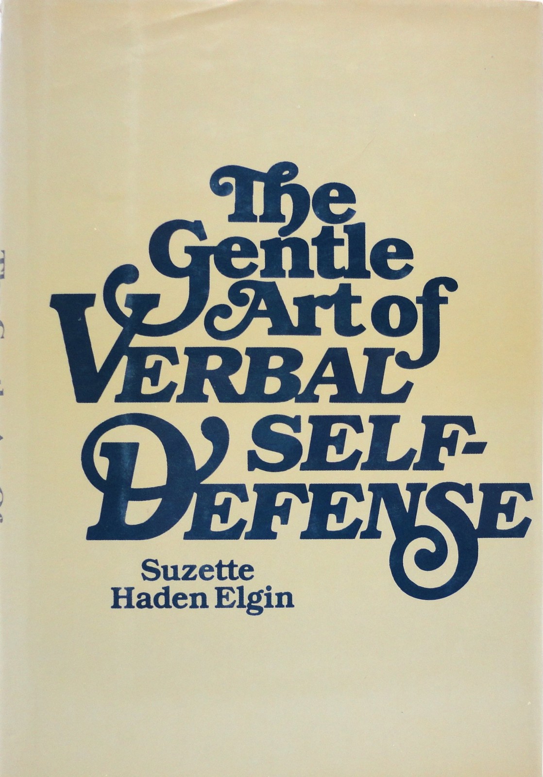 Gentle Art of Verbal Self-Defense (Revised) – Suzette Haden Elgin, Dorset Pr