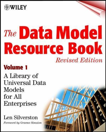 The Data Model Resource Book, Volume 1: A Library of Universal Data Models…