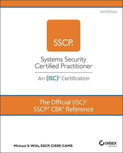 The Official (Isc)2 Sscp Cbk Reference by Mike Wills: Used