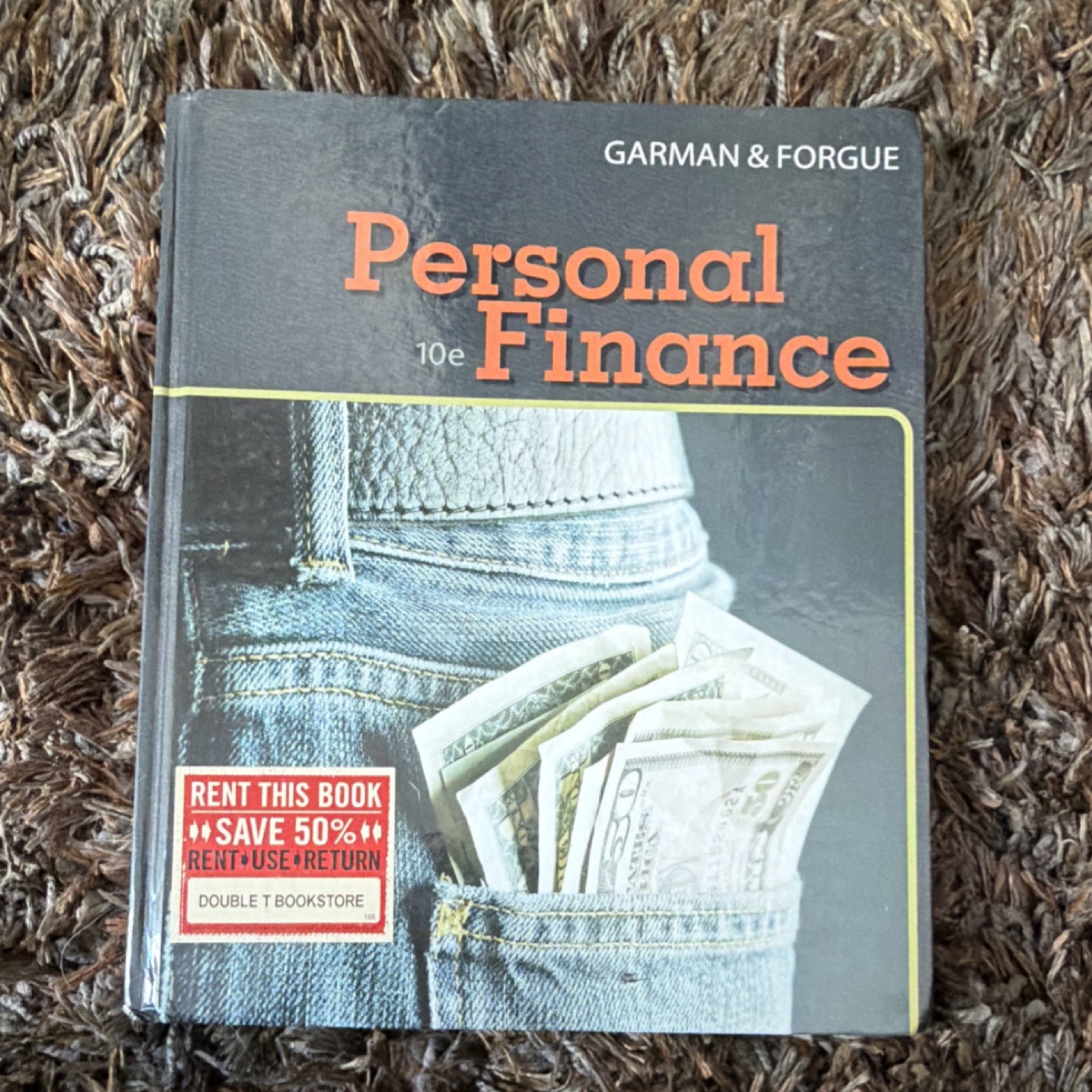 Personal Finance 10th Edition Hardcover Garman Forgue South-Western Cengage