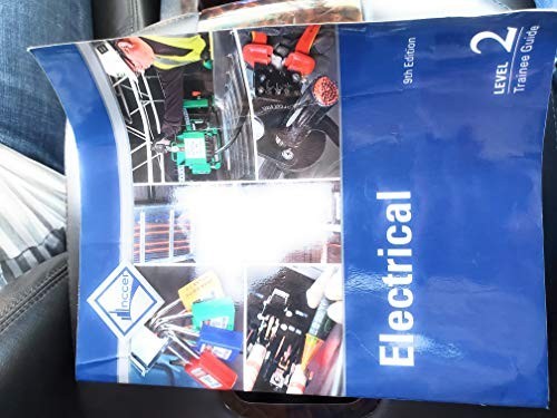 Electrical Trainee Guide, Level 2, NCCER