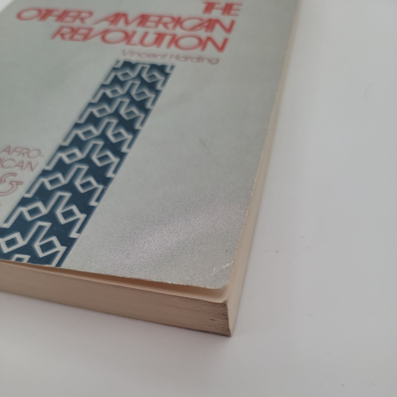 The Other American Revolution Book Vincent Harding. CAAS Monograph Series
