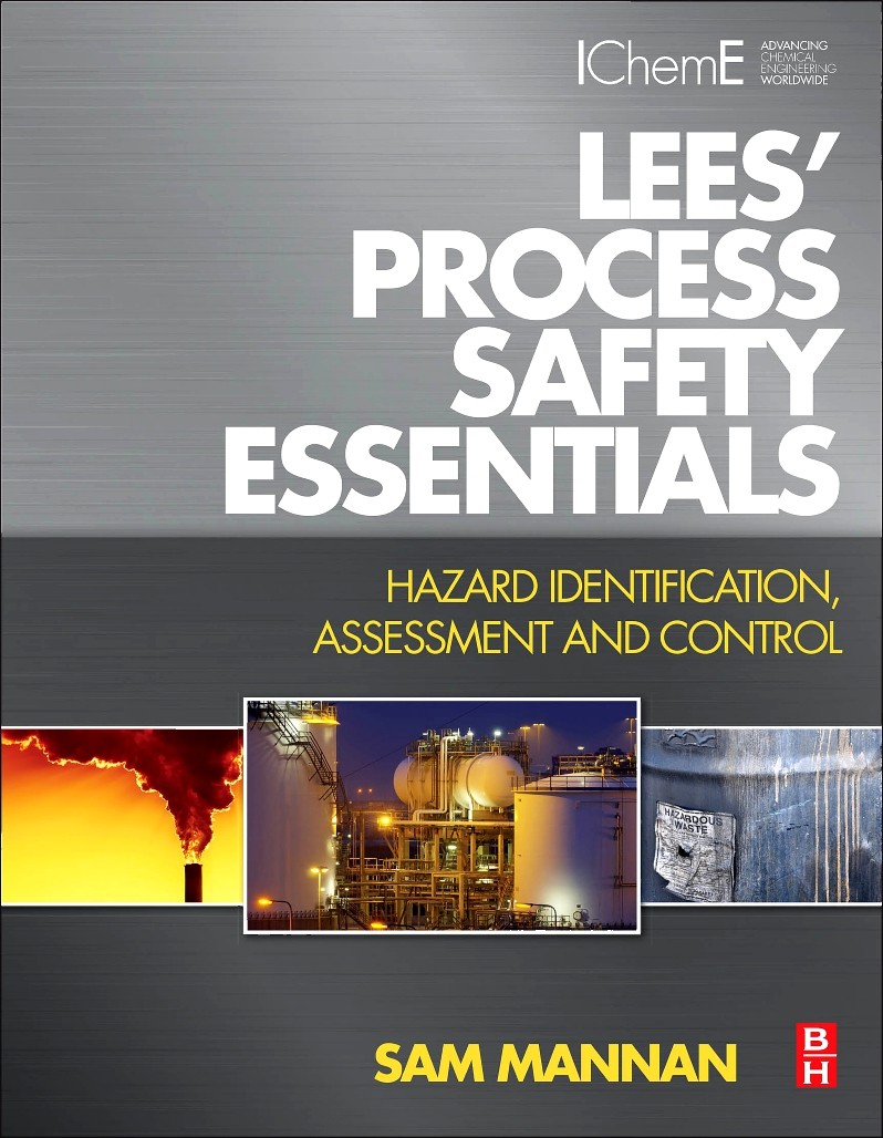 Lees’ Process Safety Essentials