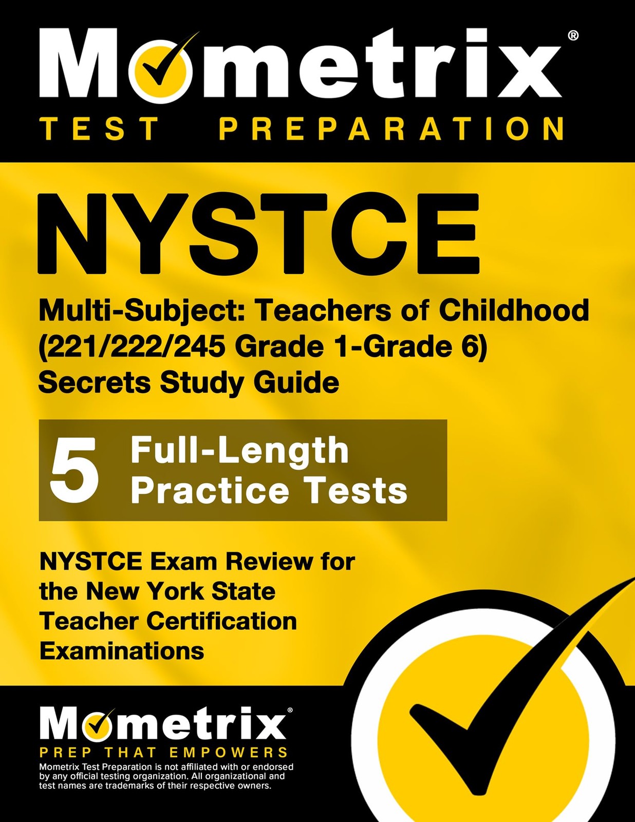 NYSTCE Multi-Subject: Teachers of Childhood (221/222/245 Grade 1-Grade 6) Se…