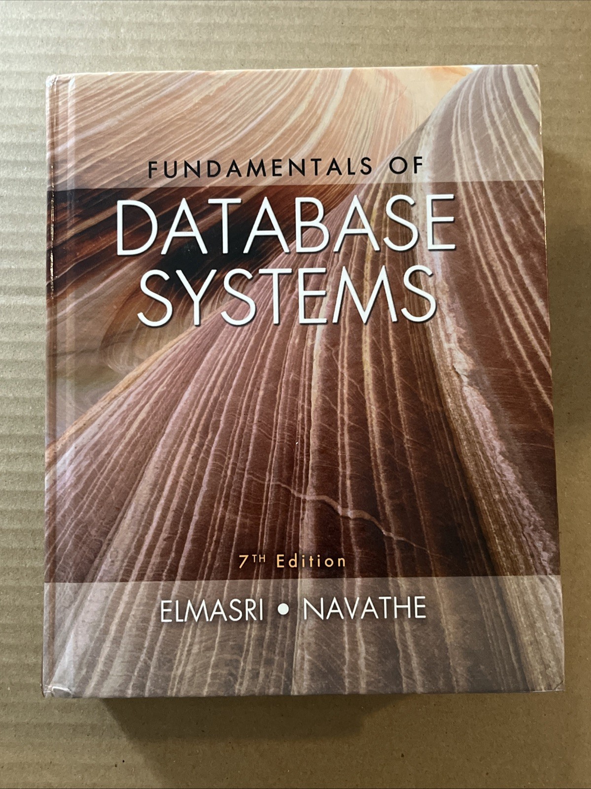 Fundamentals of Database Systems (7th Edition) – Hardcover – GOOD
