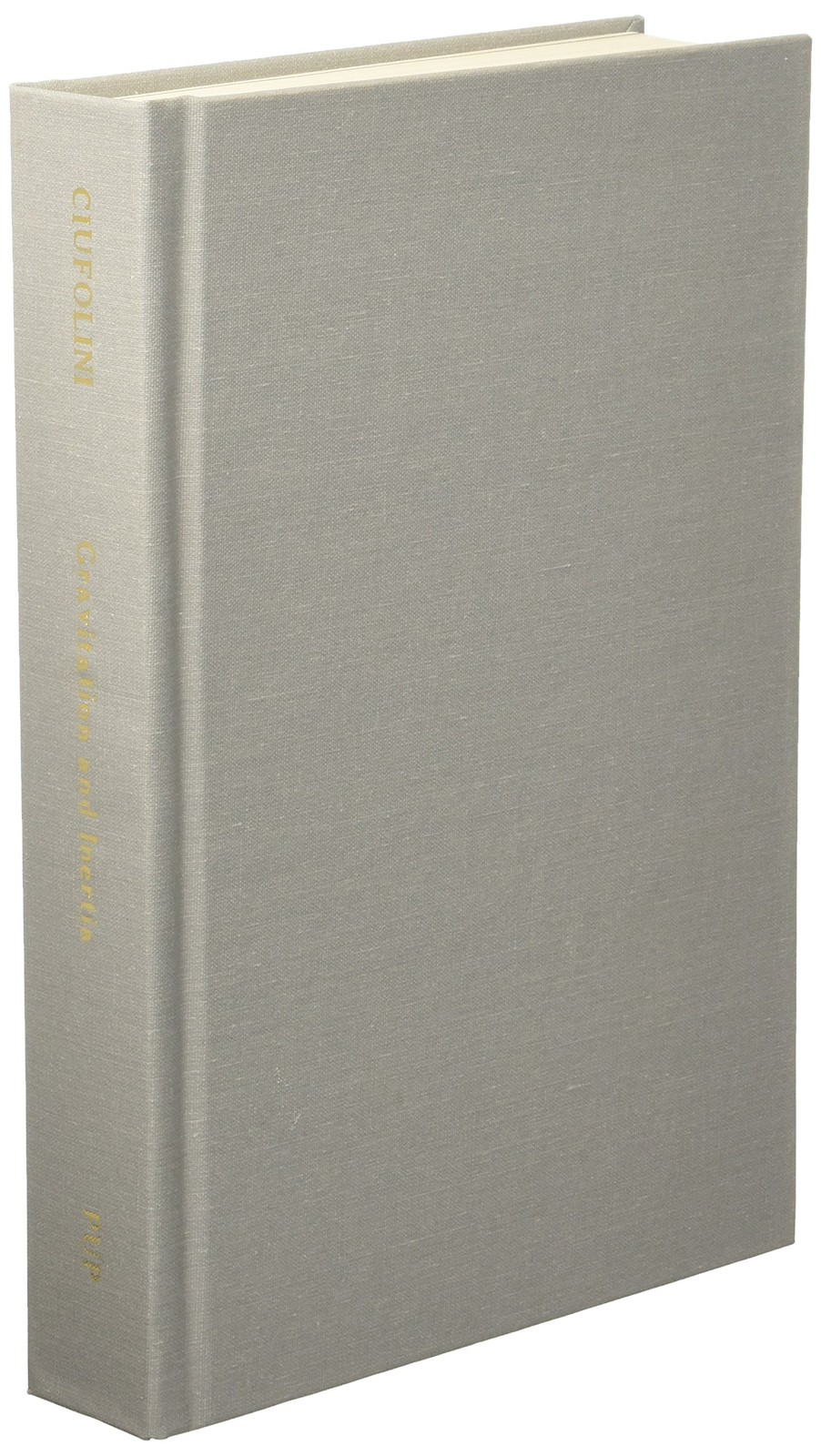 Gravitation and Inertia – hardcover Wheeler, John Archibald|Ciufolini, Ignaz…
