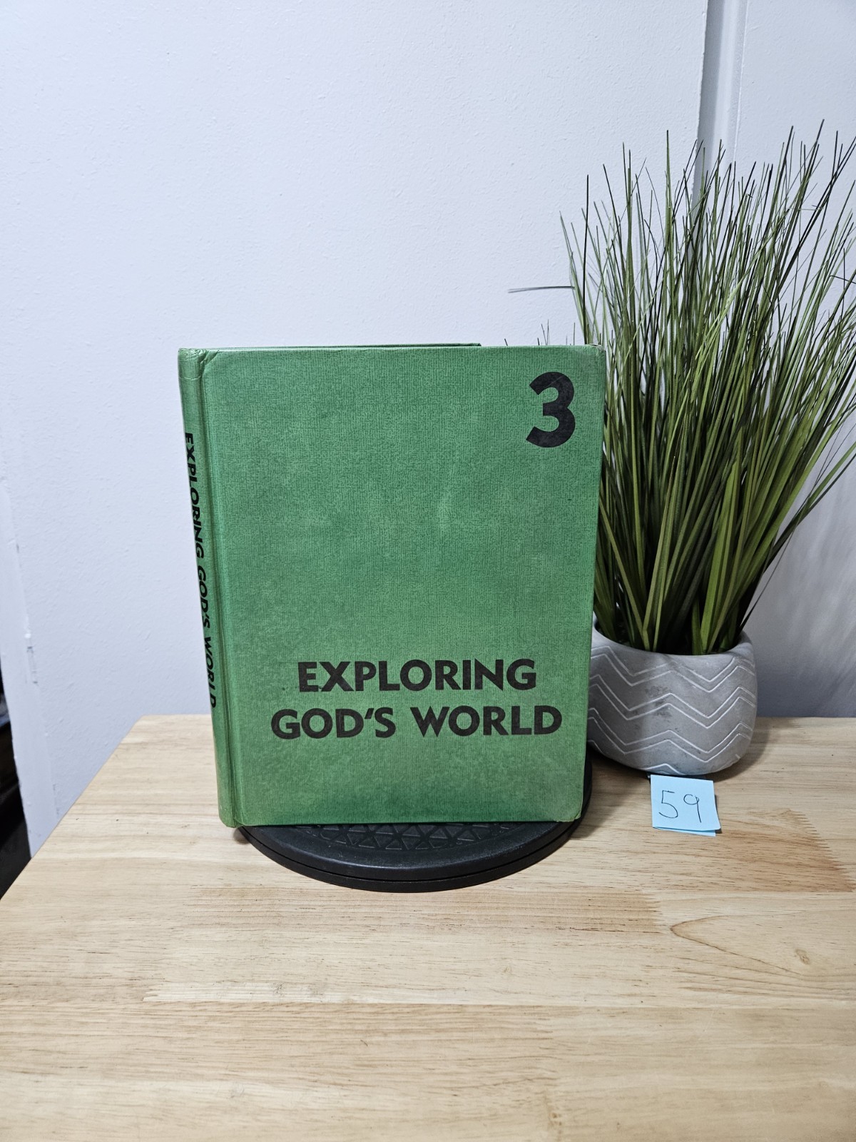 1976 Exploring God’s World 3- A Beka Book Science Series-By Judy Hull Moore