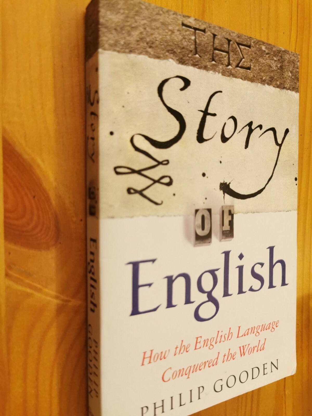 The Story of English: How the English Language Conquered the World