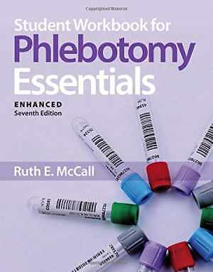 Student Workbook for Phlebotomy – Paperback, by McCall Ruth E. – Good o