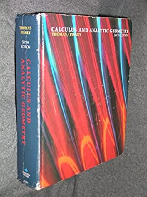 Calculus and Analytic Geometry Hardcover Ross, Thomas, George B.,