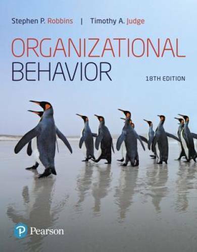 Organizational Behavior (18th Edition) (What’s New in Management) – GOOD