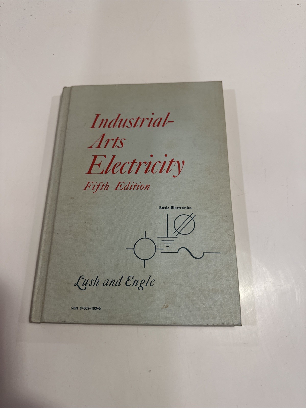 Industrial Arts Electricity Revised by Lush and Engle Illustrated HC 1971