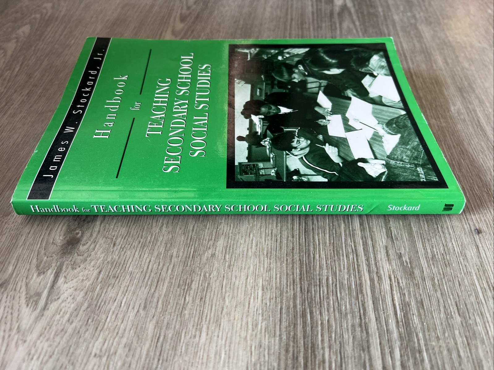 Handbook for Teaching Secondary School Social Studies by James W. Stockard