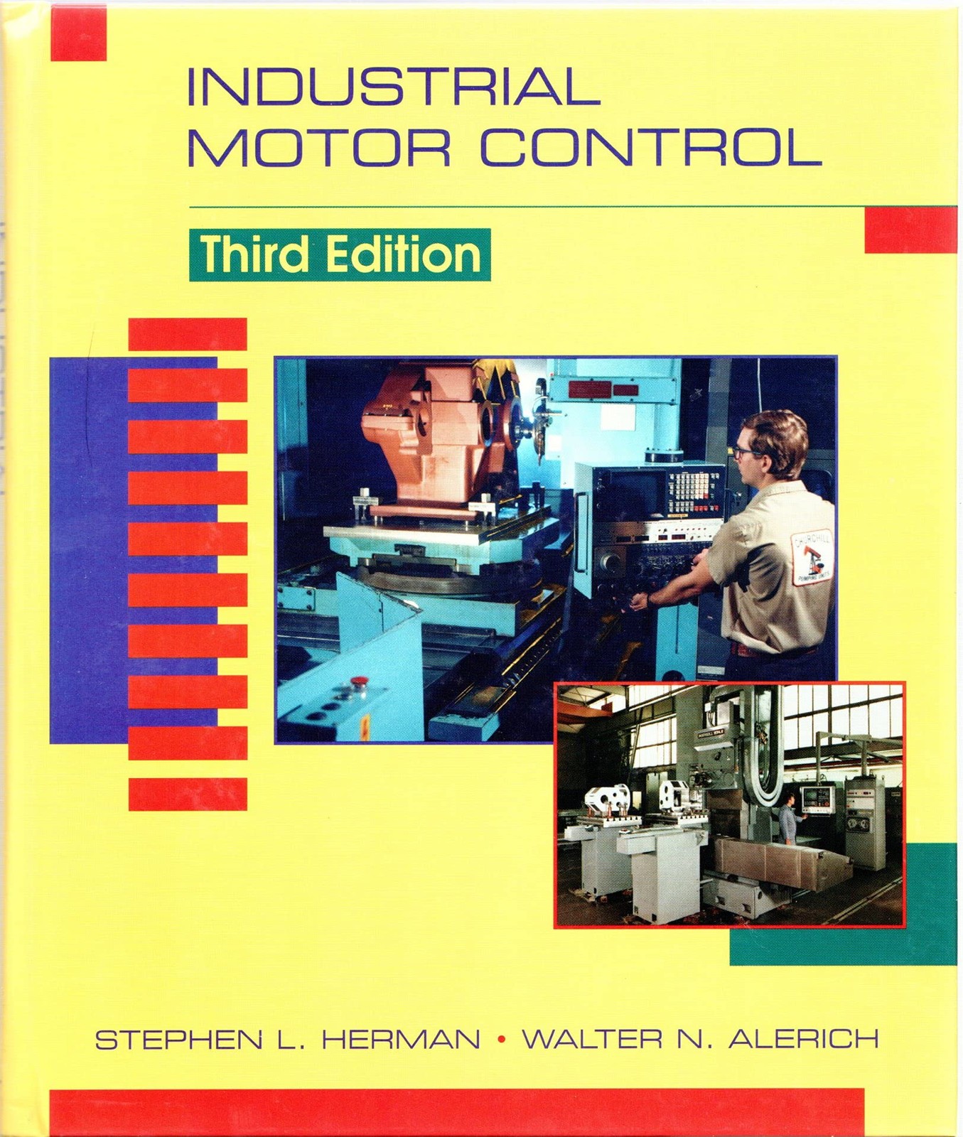 Industrial Motor Control – Herman, Stephen L.|Alerich, Walter N. – Acceptabl…