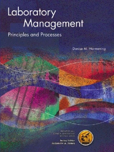 Laboratory Management : Principles and Processes by Harmening, Denise, Good Book