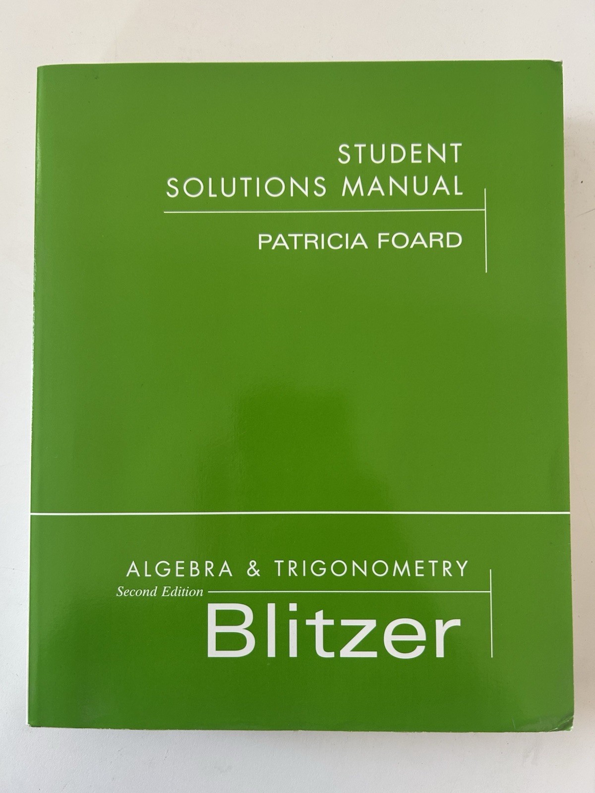 Student’s Solutions Manual for Algebra and Trigonometry [PB] by P. Foard – New